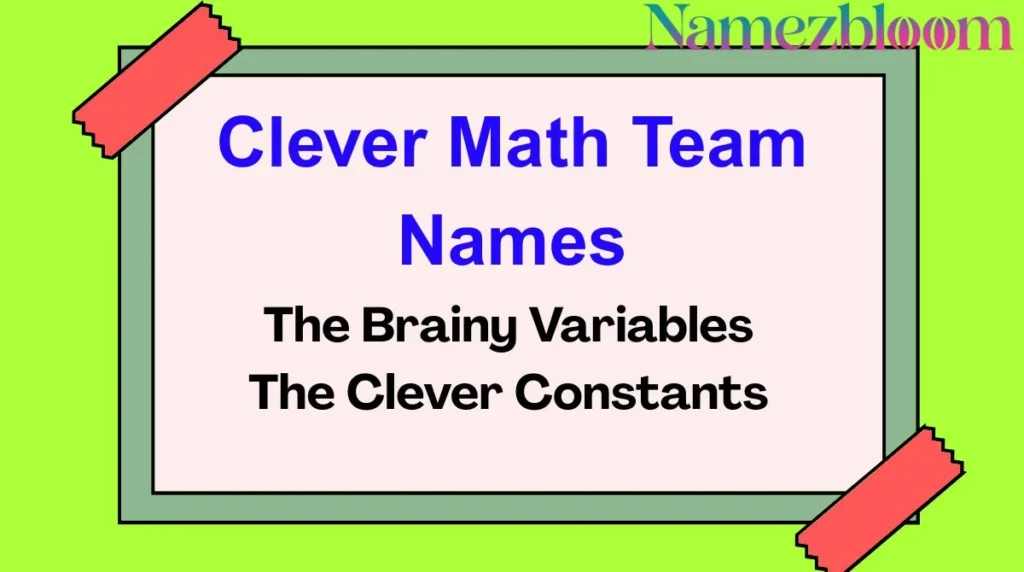 Clever Math Team Names