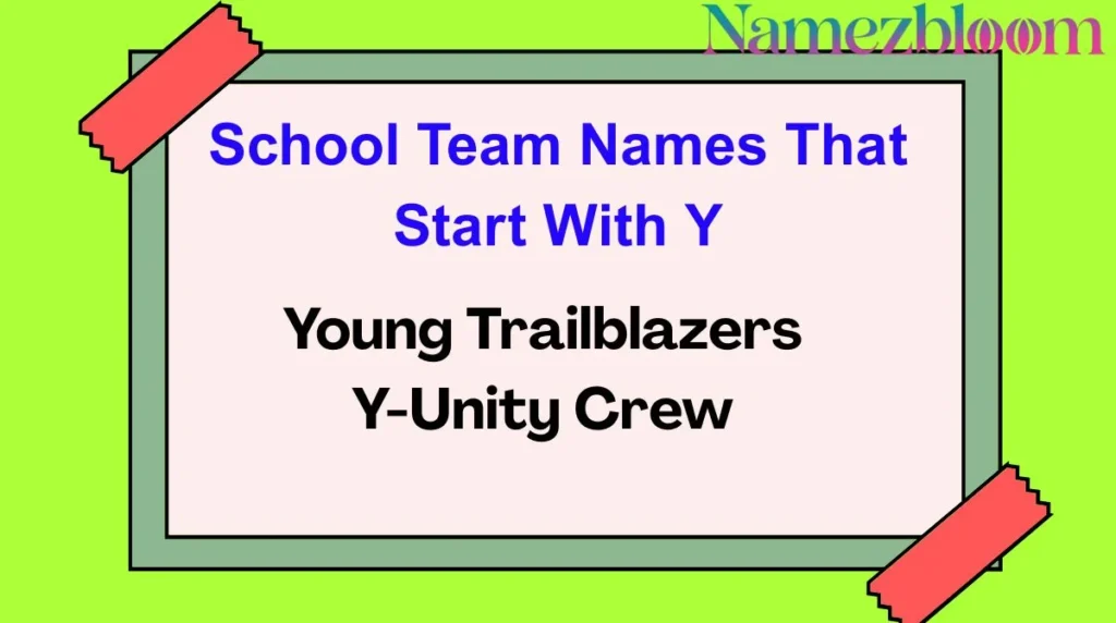 School Team Names That Start With Y