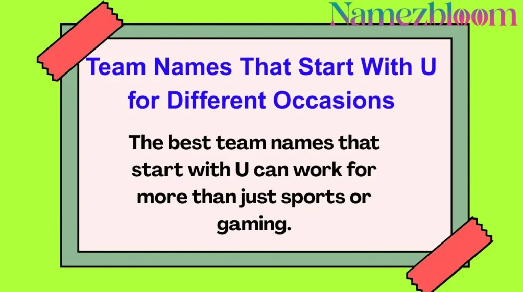 Team Names That Start With U for Different Occasions