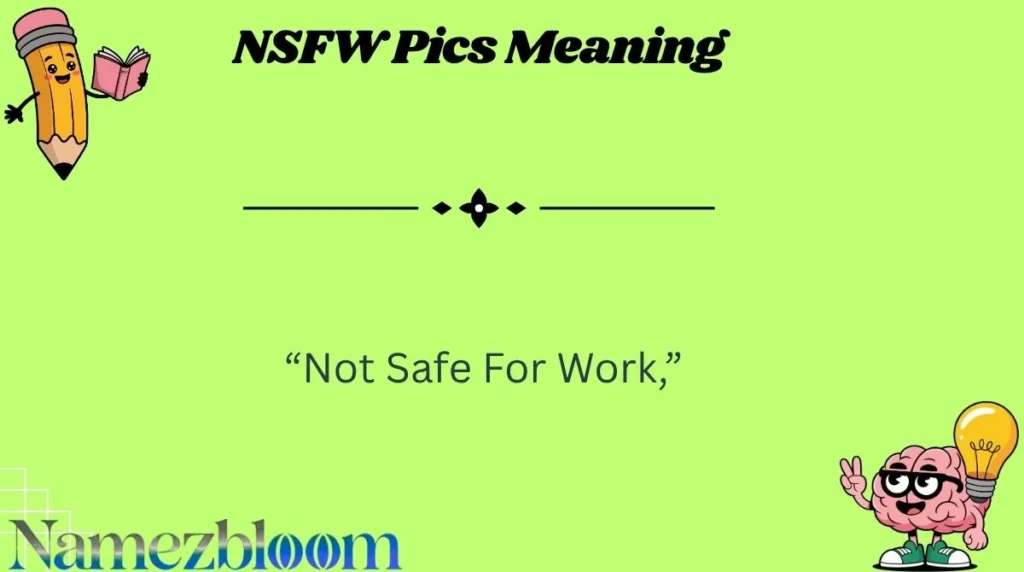 NSFW Pics Meaning