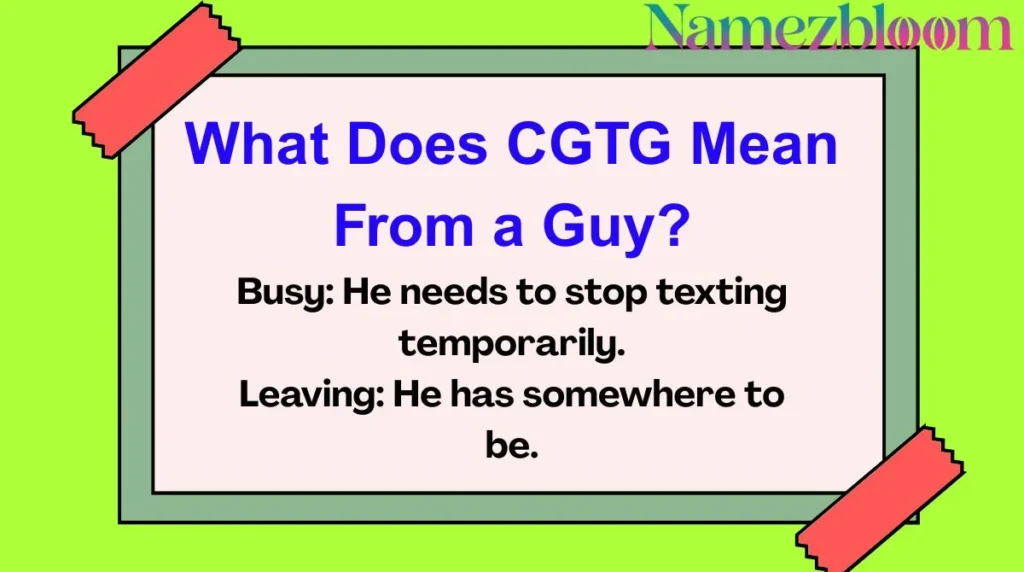 What Does CGTG Mean From a Guy?