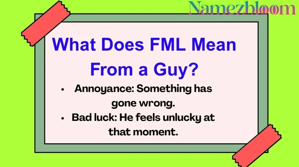 What Does FML Mean From a Guy?