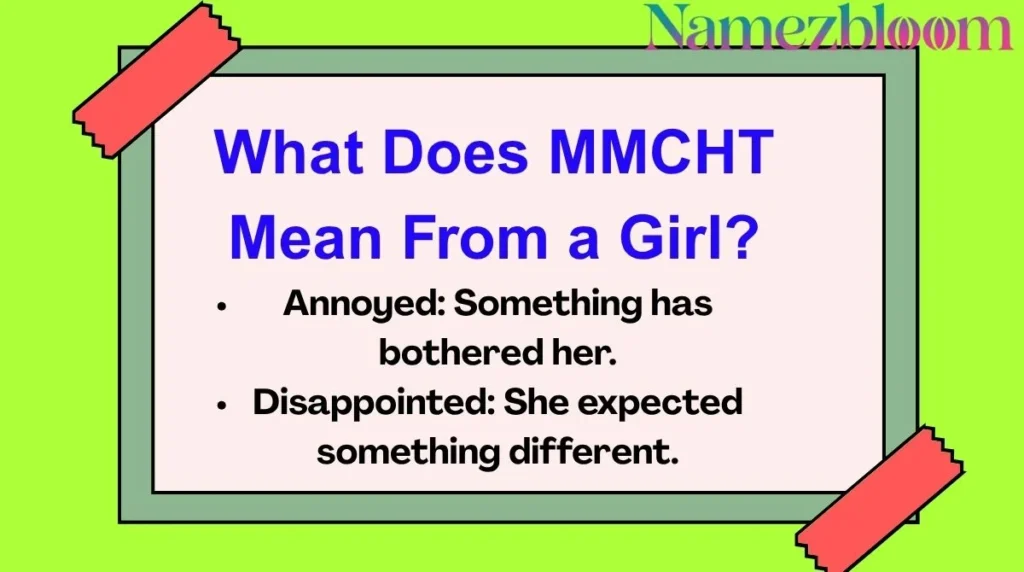 What Does MMCHT Mean From a Girl?