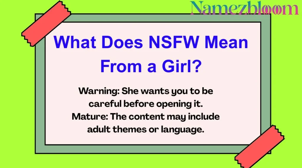 What Does NSFW Mean From a Girl?
