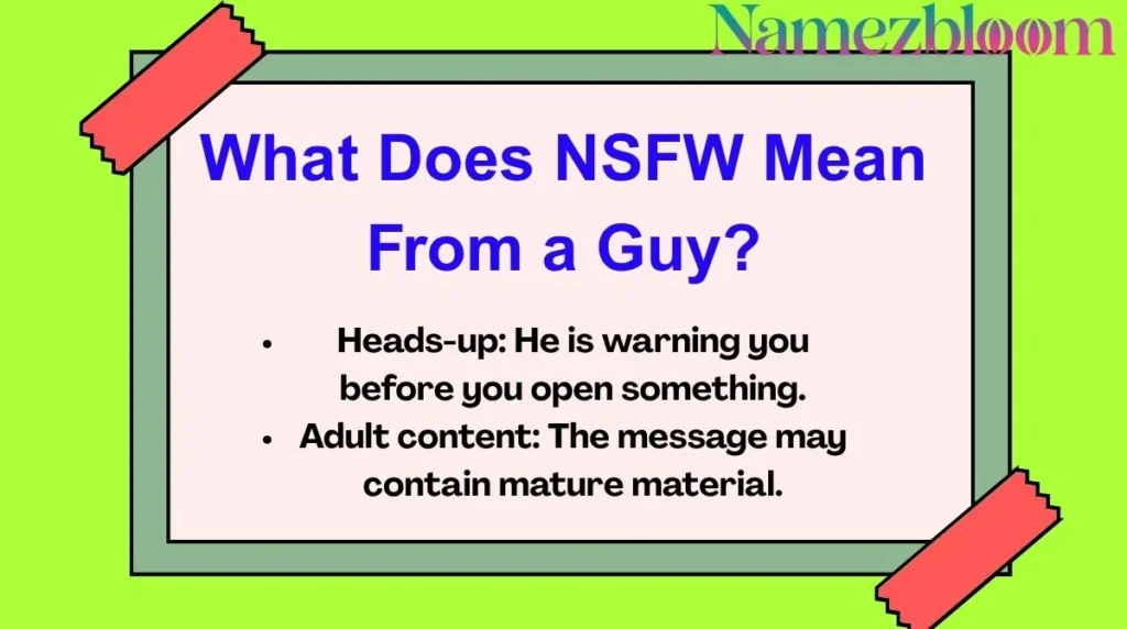 What Does NSFW Mean From a Guy?