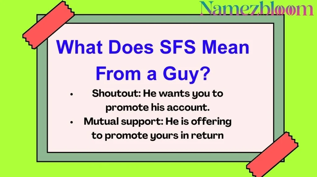 What Does SFS Mean From a Guy?