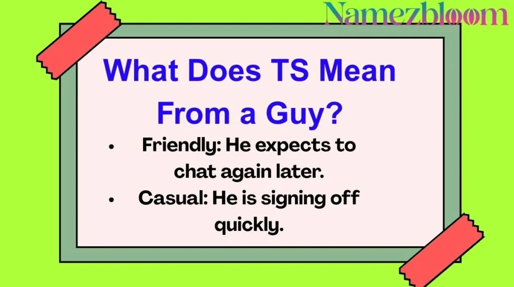 What Does TS Mean From a Guy?