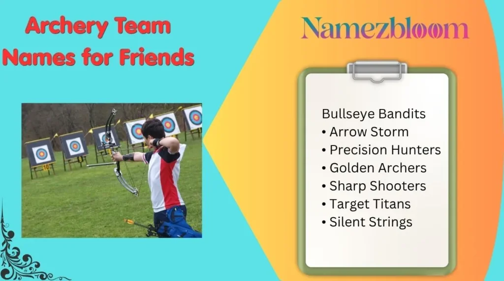 Archery Team Names for Friends