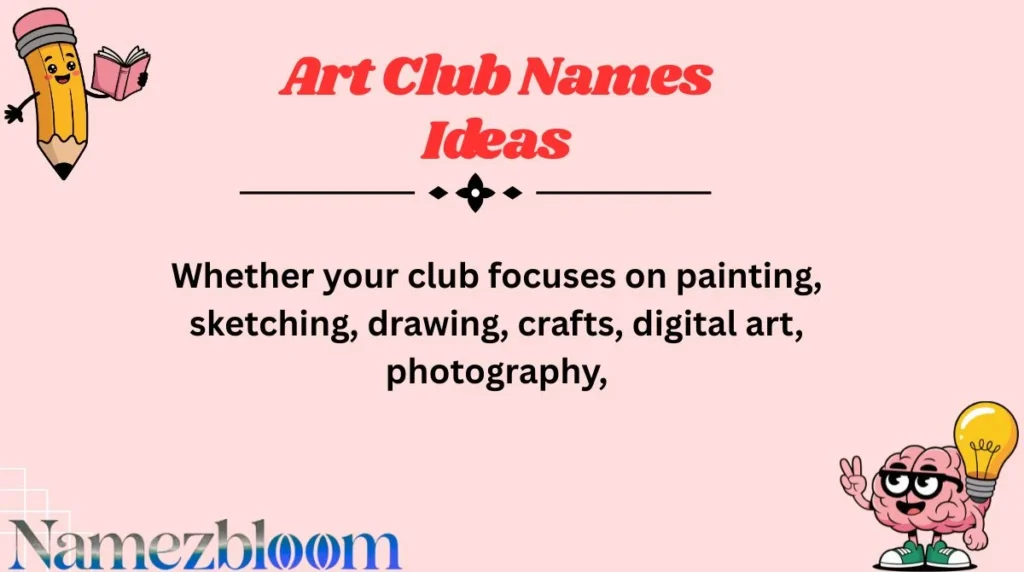 Art Club Names Ideas