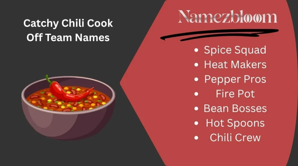 Catchy Chili Cook Off Team Names