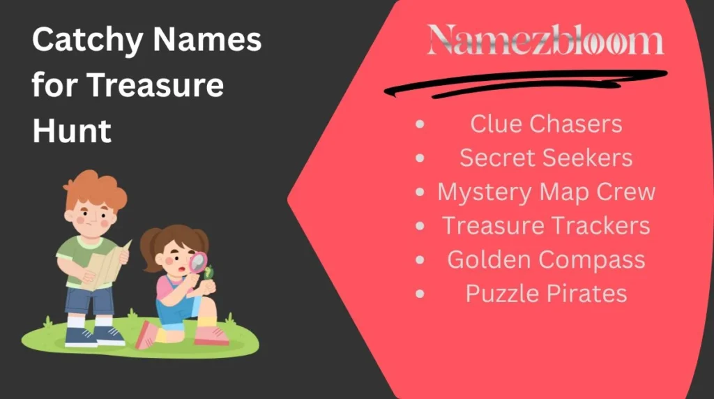 Catchy Names for Treasure Hunt