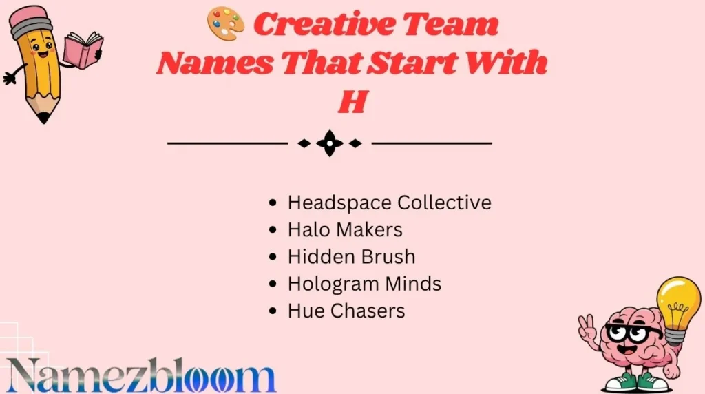 🎨 Creative Team Names That Start With H