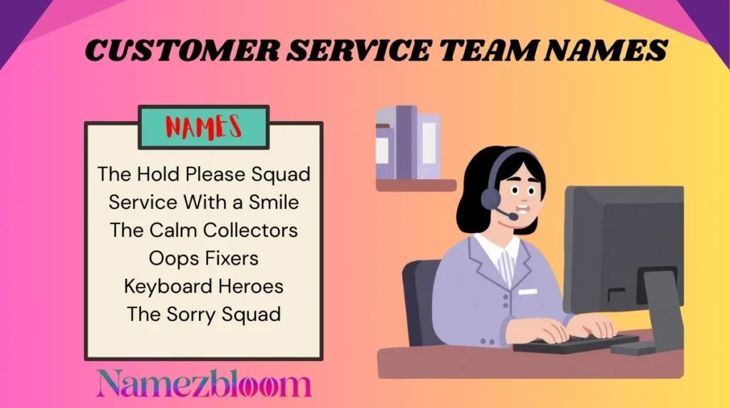 Customer Service Team Names
