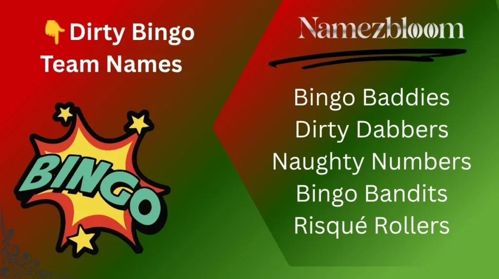 👇Dirty Bingo Team Names