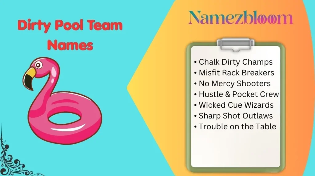 Dirty Pool Team Names