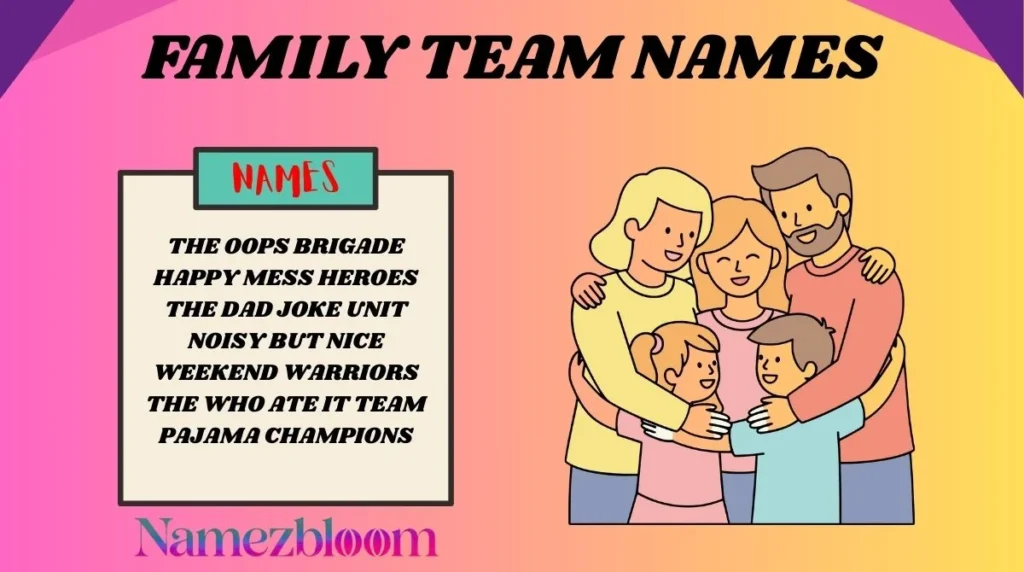 Family Team Names
