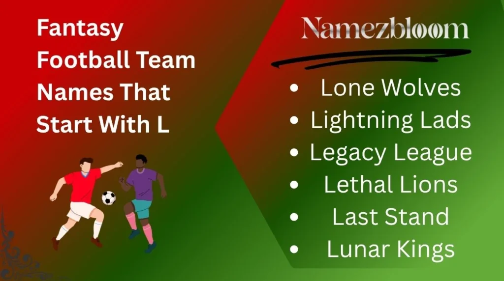 Fantasy Football Team Names That Start With L