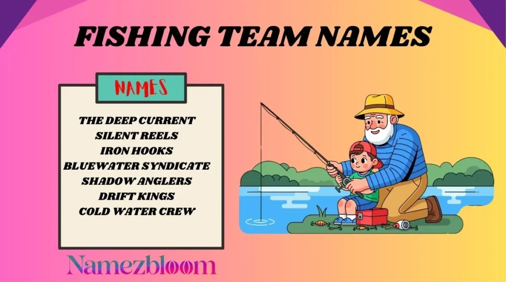 Fishing Team Names