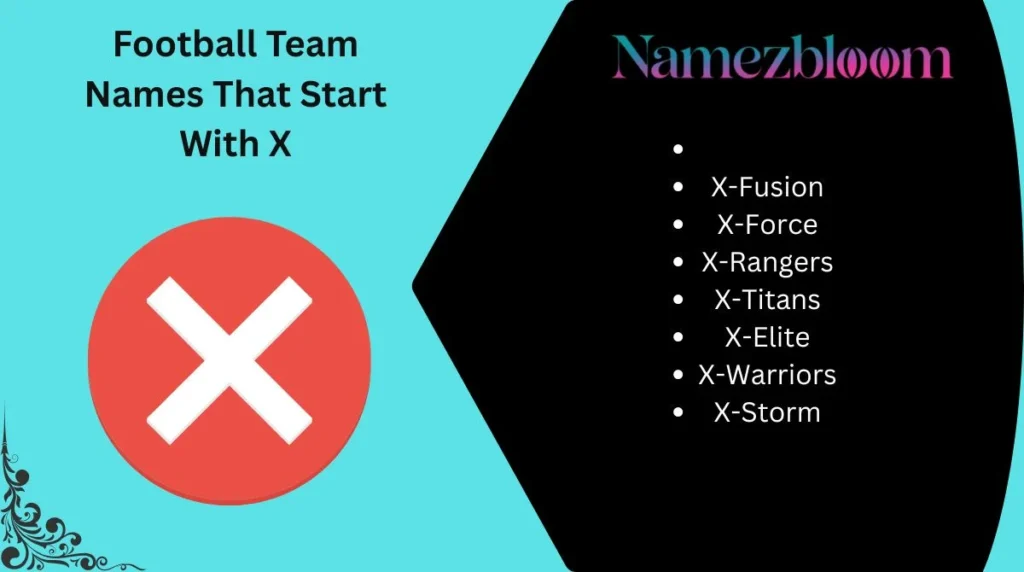 Football Team Names That Start With X
