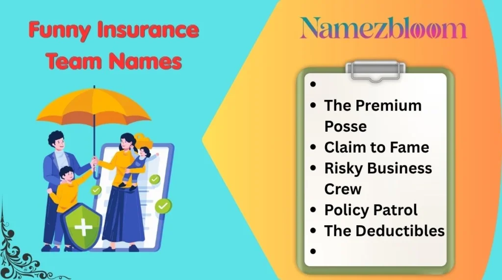 Funny Insurance Team Names