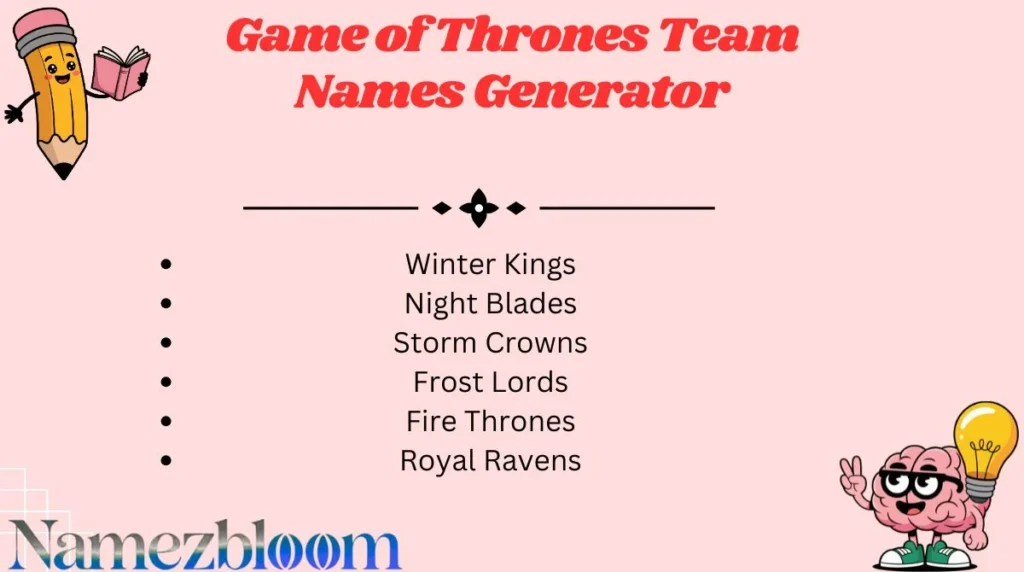 Game of Thrones Team Names Generator