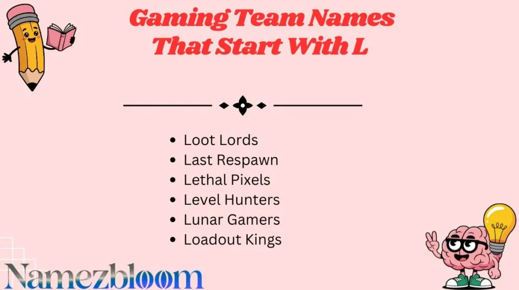 🎮 Gaming Team Names That Start With L