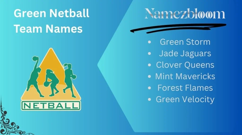 Green Netball Team Names