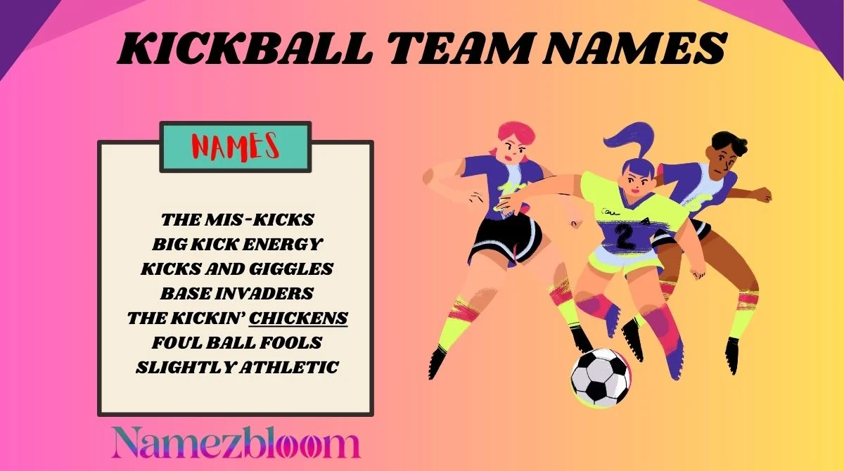 Kickball Team Names