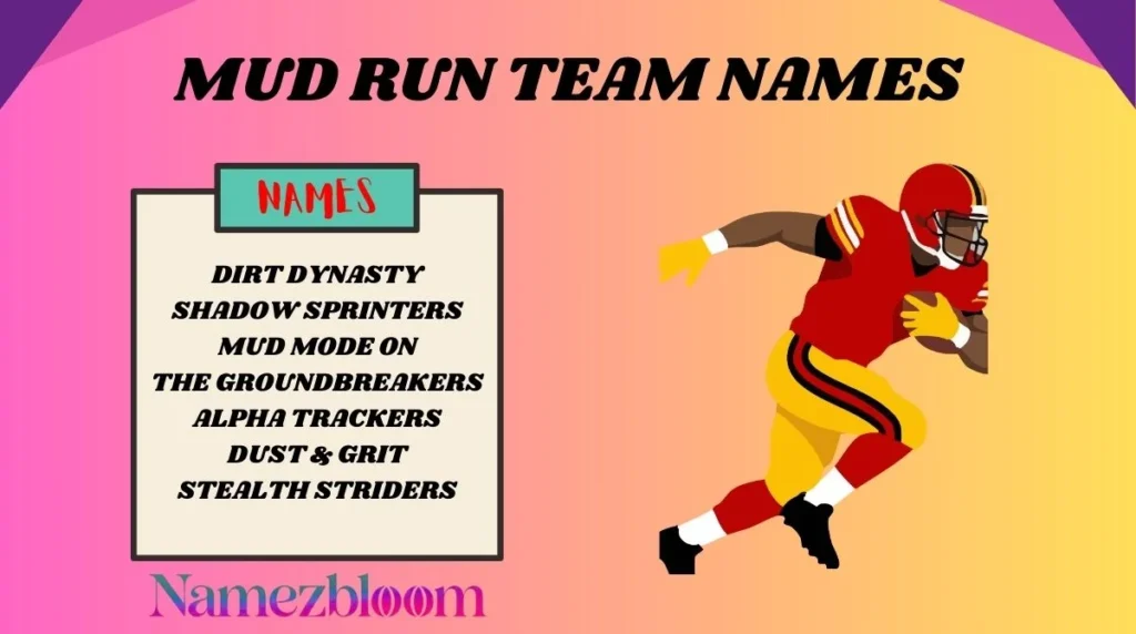 Mud Run Team Names