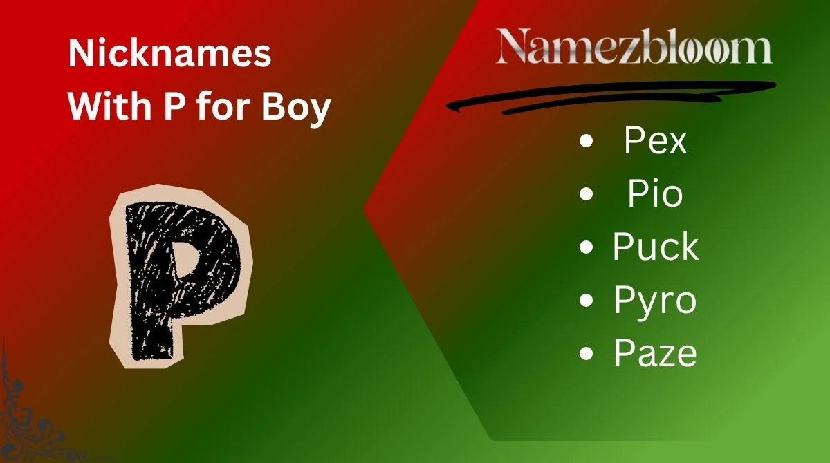 Nicknames With P for Boy