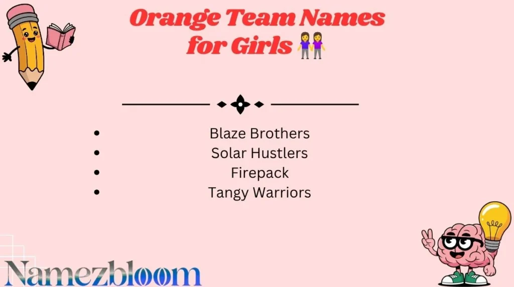 Orange Team Names for Girls 👭