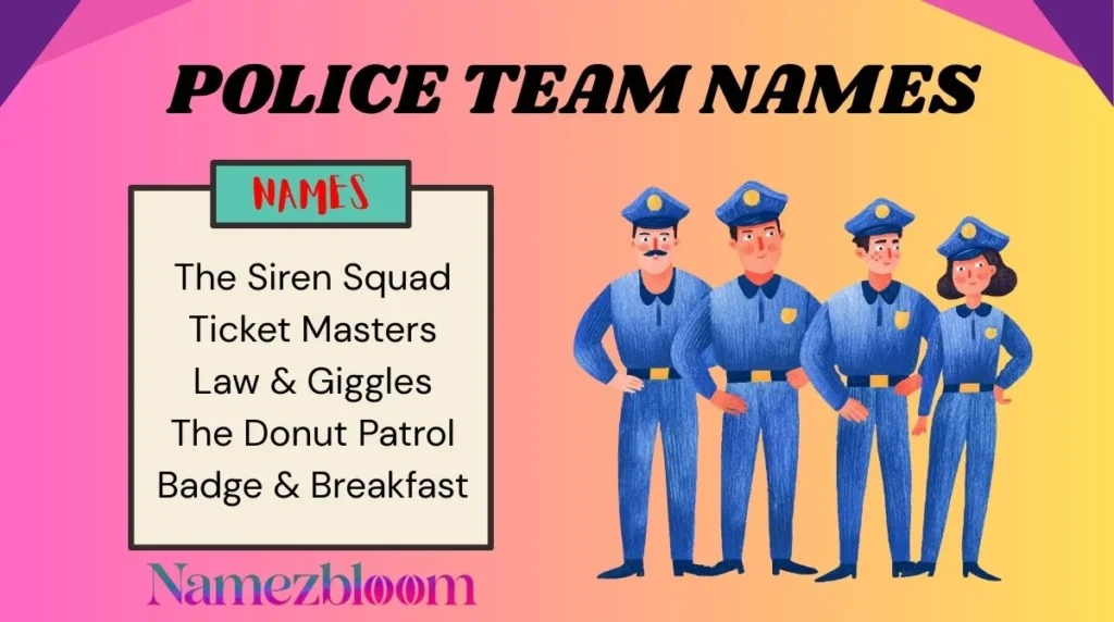 Police Team Names
