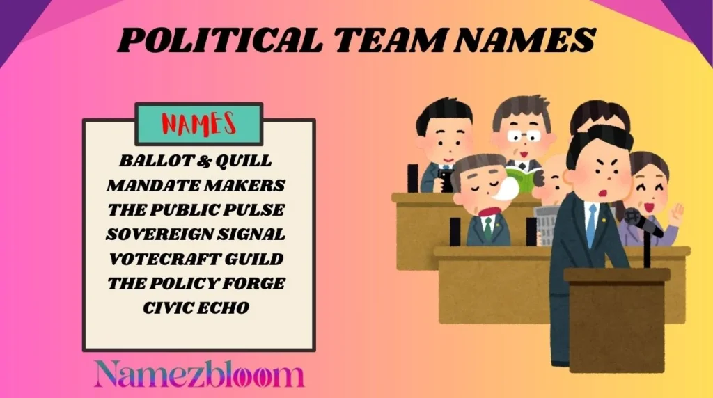 Political Team Names