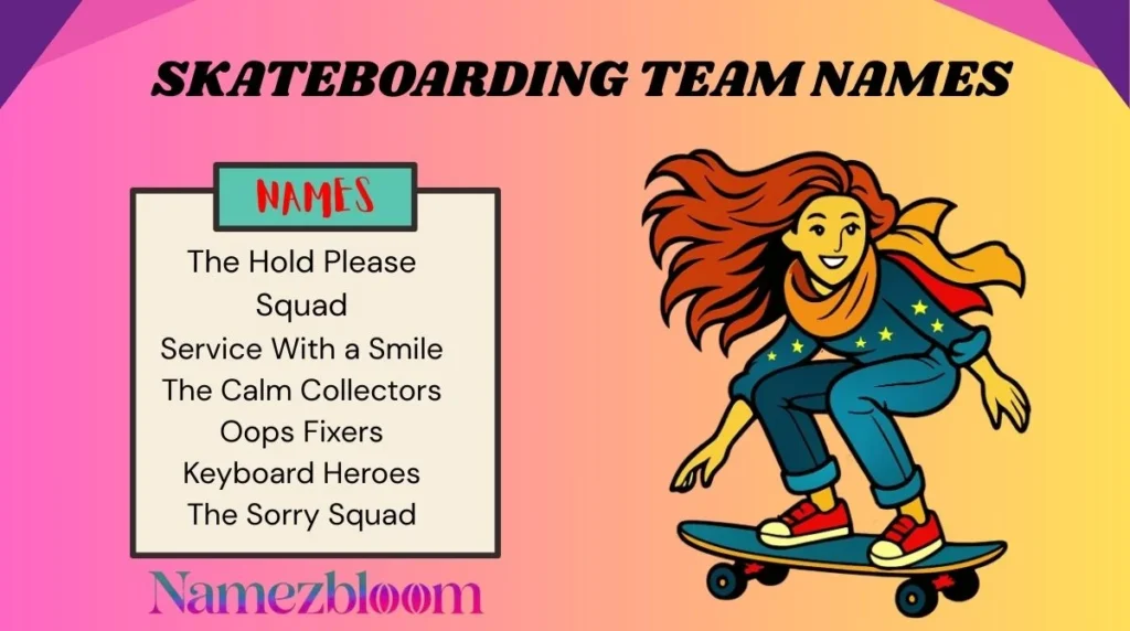 Skateboarding Team Names