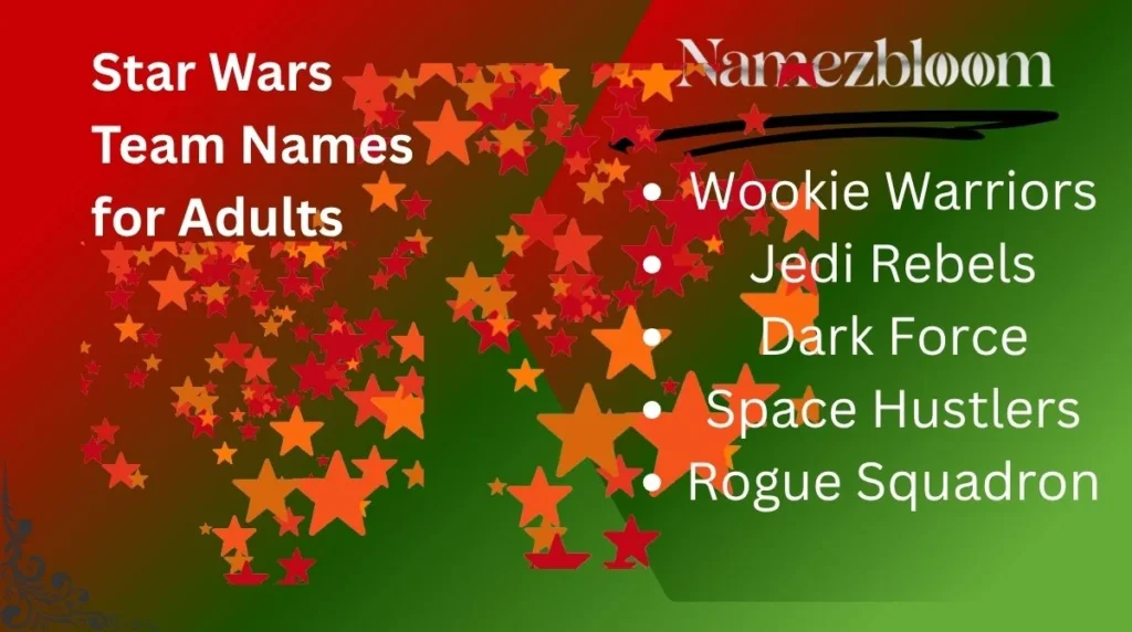 Star Wars Team Names for Adults