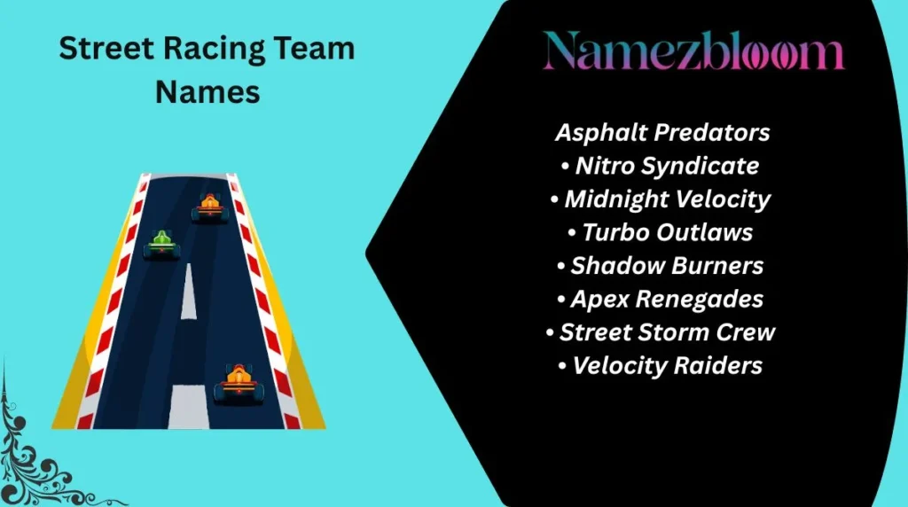 Street Racing Team Names