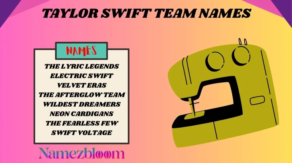 Taylor Swift Team Names