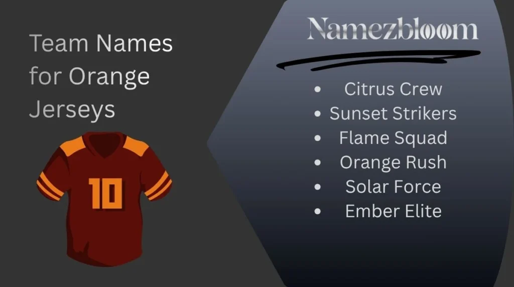 Team Names for Orange Jerseys