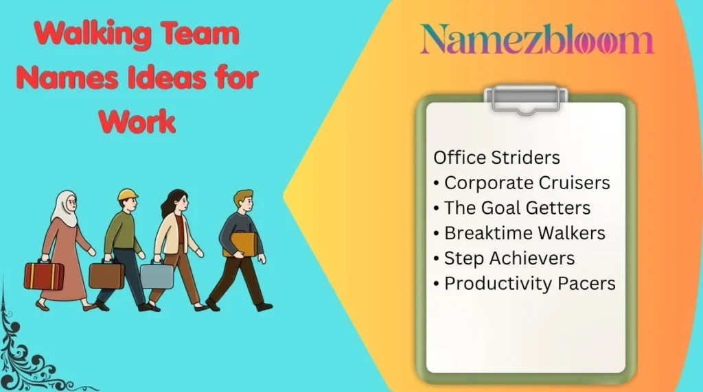 Walking Team Names Ideas for Work