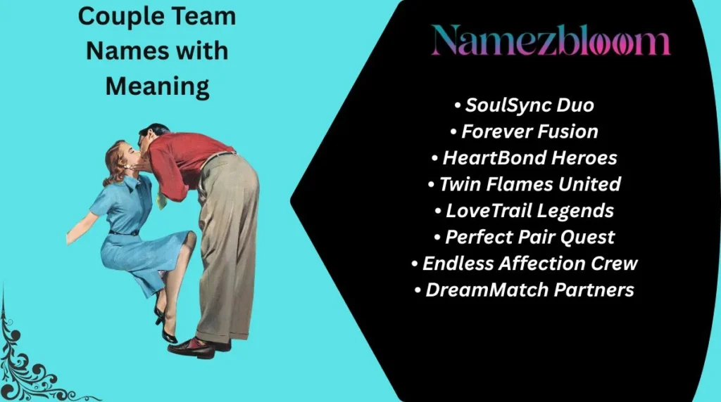 Couple Team Names with Meaning
