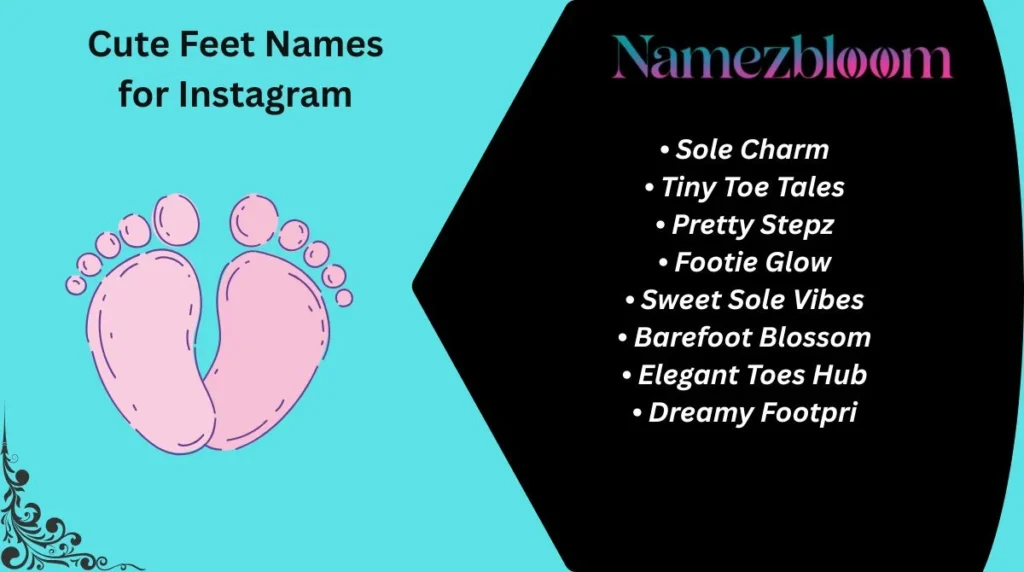 Cute Feet Names for Instagram