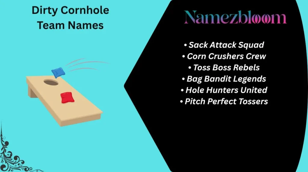 Dirty Cornhole Team Names