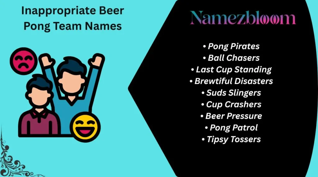Inappropriate Beer Pong Team Names
