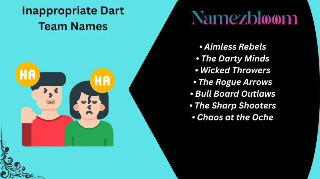Inappropriate Dart Team Names