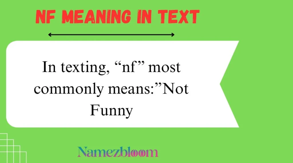 NF Meaning in Text