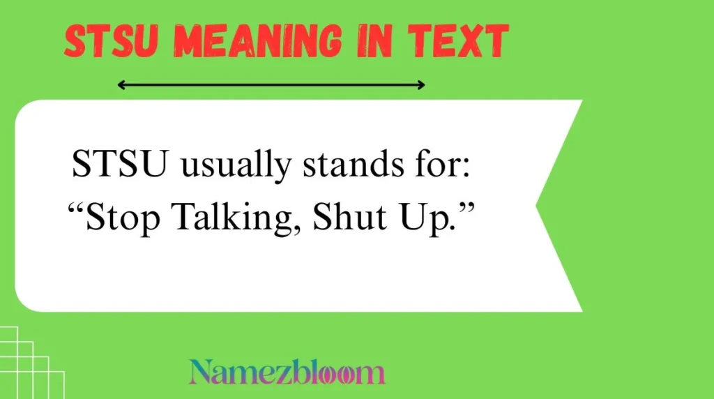 STSU usually stands for: STSU Meaning in Text