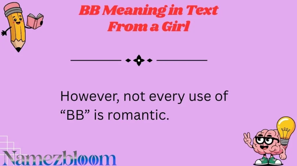 BB Meaning in Text From a Girl