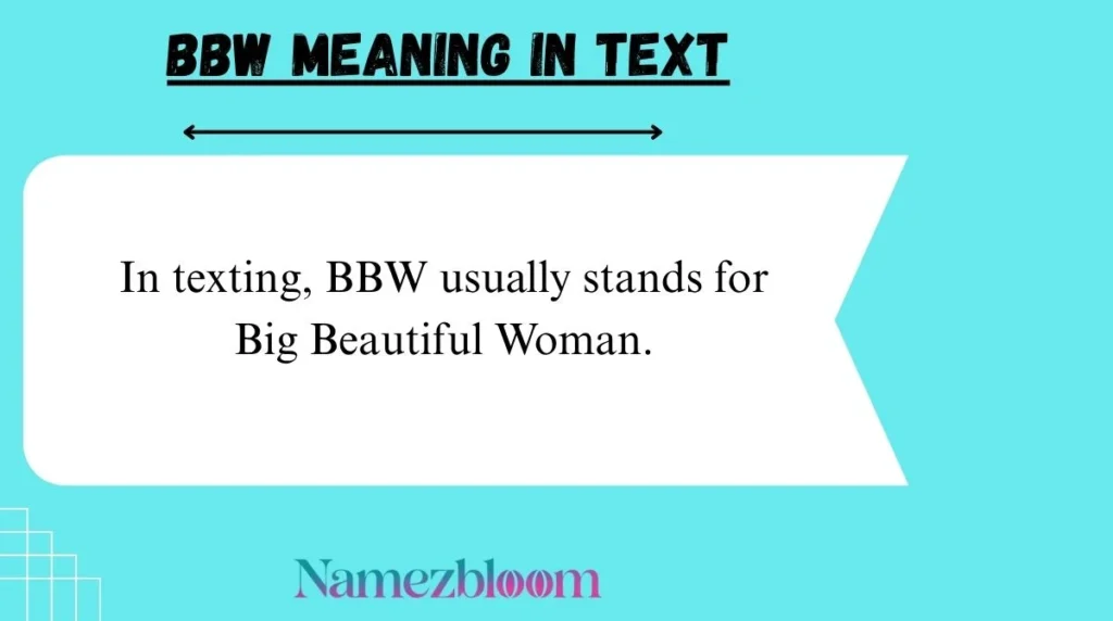 BBW Meaning in Text