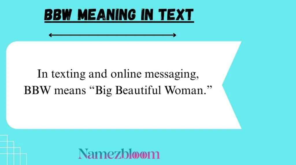 BBW Meaning in Text