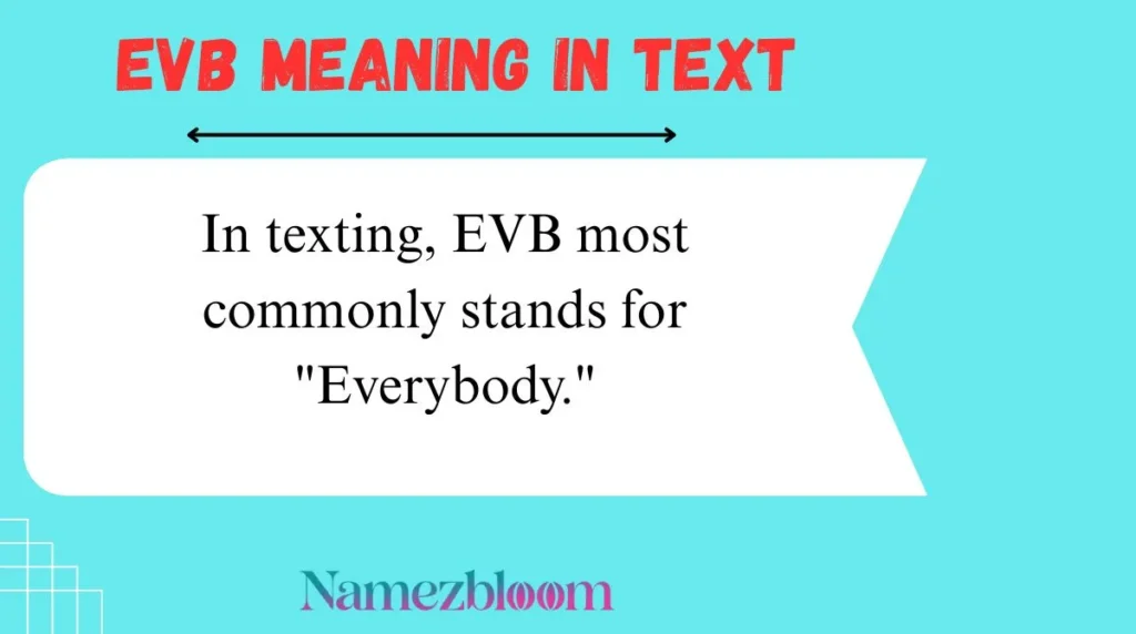 EVB Meaning in Text